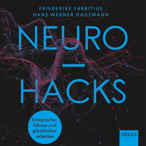 Neurohacks - Friederike Fabritius, Hans W. Hagemann