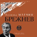 Cover-Bild zum Titel 'Brezhnev' von 'Leonid Mlechin'