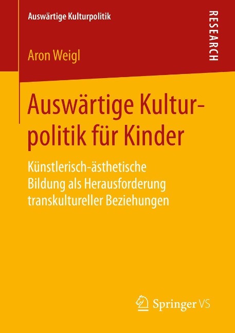 Auswärtige Kulturpolitik für Kinder - Aron Weigl