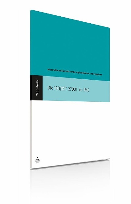 Die ISO/IEC 27001 im IMS (E-Book,PDF) - Wolfgang Kallmeyer