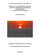 Cover-Bild zum Titel '"An ihren Früchten sollt ihr sie erkennen." - Das Erbe von Friedrich Wilhelm Schwarz: 100 Jahre niederländische apostolische Gemeinschaften, ein geschichtlicher Überblick' von 'Edwin Diersmann'