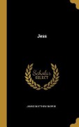Cover-Bild zum Titel 'Jess' von 'James Matthew Barrie'