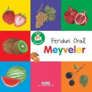 Cover-Bild zum Titel 'Minik Kitaplarim - Meyveler' von 'Feridun Oral'