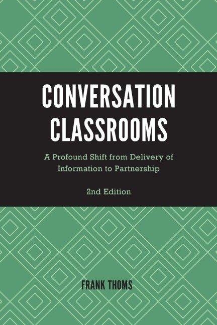 Conversation Classrooms - Frank Thoms