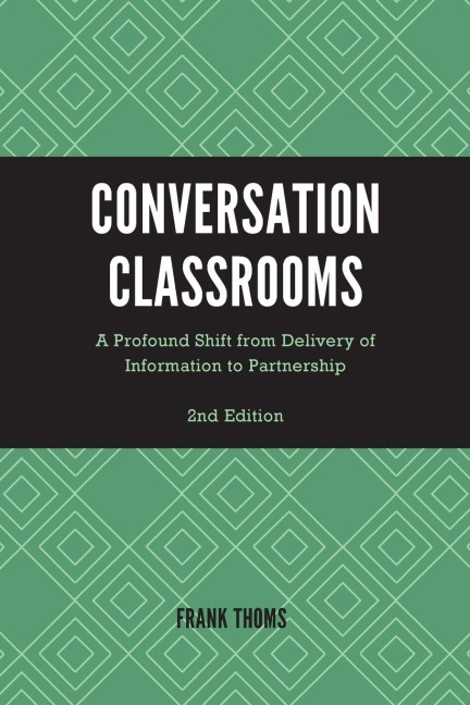 Conversation Classrooms - Frank Thoms