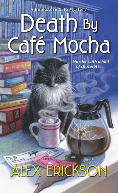 Death by Café Mocha - Alex Erickson