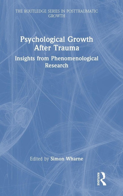 Psychological Growth After Trauma - 