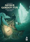 Cover-Bild zum Titel 'Il racconto di Arthur Gordon Pym' von 'Francesco Matteuzzi, Angelo Rauso'