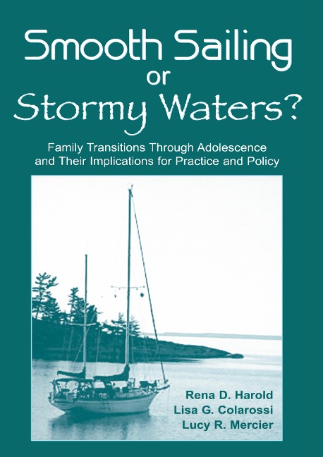 Smooth Sailing or Stormy Waters? - Rena D. Harold, Lisa G. Colarossi, Lucy R. Mercier