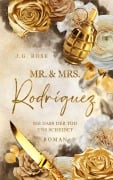 Cover-Bild zum Titel 'Mr. & Mrs. Rodríguez - Bis dass der Tod uns scheidet' von 'J. G. Rose'