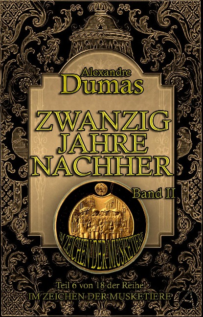 Zwanzig Jahre nachher. Band II - Alexandre Dumas