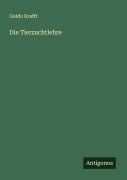 Cover-Bild zum Titel 'Die Tierzuchtlehre' von 'Guido Krafft'