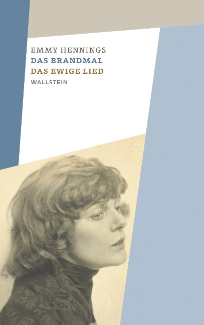 Das Brandmal - Das ewige Lied - Emmy Hennings