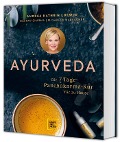 Cover-Bild zum Titel 'Ayurveda' von 'Andrea Kathrin Loewig, Elisabeth Mauracher, Gaurav Sharma'