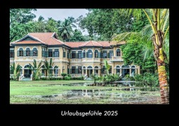 Cover-Bild zum Titel 'Urlaubsgefühle 2025 Fotokalender DIN A3' von 'Tobias Becker'