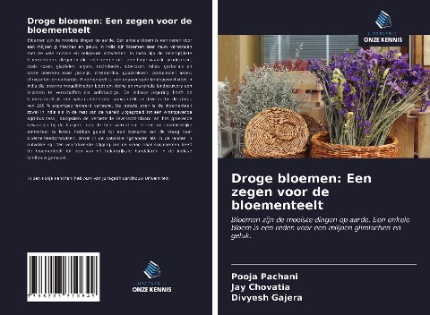 Droge bloemen: Een zegen voor de bloementeelt - Pooja Pachani, Jay Chovatia, Divyesh Gajera