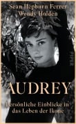 Cover-Bild zum Titel 'Audrey' von 'Sean Hepburn Ferrer, Wendy Holden'