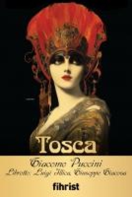 Opera Klasikleri 04 - Tosca - Giacomo Puccini