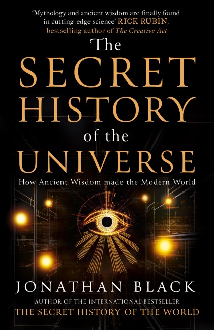 The Secret History of the Universe - Jonathan Black