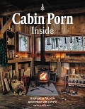 Cover-Bild zum Titel 'Cabin Porn: Inside' von 'Zach Klein'