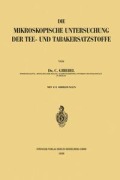 Cover-Bild zum Titel 'Die Mikroskopische Untersuchung der Tee- und Tabakersatzstoffe' von 'Constantin Griebel'