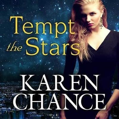 Tempt the Stars Lib/E - Karen Chance
