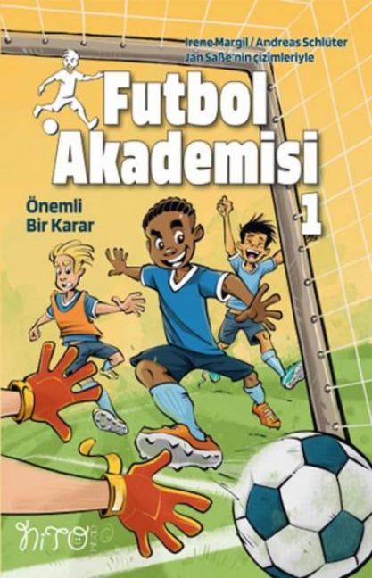 Futbol Akademisi 1 - Önemli Bir Karar - Irene Margil