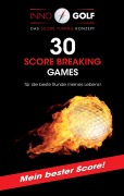 Cover-Bild zum Titel '30 Score Breaking Games' von 'Karl-Heinz Prentner-Sieghart'