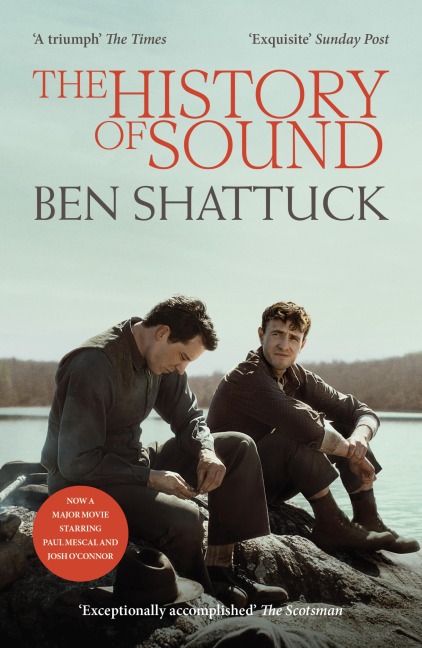 The History of Sound - Ben Shattuck