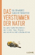 Cover-Bild zum Titel 'Das Verstummen der Natur' von 'Volker Angres, Claus-Peter Hutter'