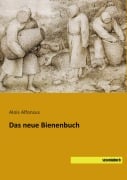 Das neue Bienenbuch - Alois Alfonsus