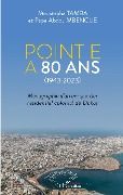 Cover-Bild zum Titel 'Point E a 80 ans (1943-2023)' von 'Tamba, Mbengue'