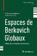 Espaces de Berkovich Globaux - Thibaud Lemanissier, Jérôme Poineau