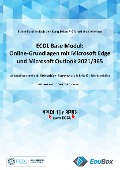 Online-Grundlagen mit Microsoft Edge und Microsoft Outlook 2021/365 (Syllabus 1.0) - Mike Glanzmann