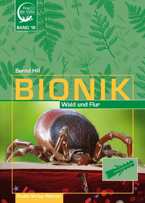 Bionik - in Wald und Flur - Bernd Hill