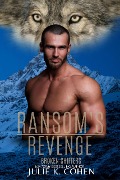 Cover-Bild zum Titel 'Ransom's Revenge (Broken Shifters, #0)' von 'Julie K. Cohen'