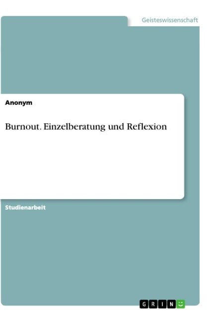 Burnout. Einzelberatung und Reflexion - 