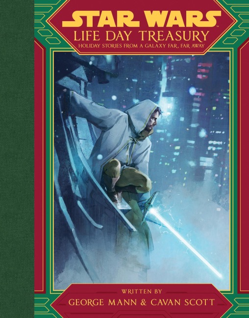 Star Wars: Life Day Treasury - George Mann