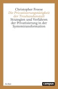 Cover-Bild zum Titel 'Die Privatisierungstätigkeit der Treuhandanstalt' von 'Christopher Freese'