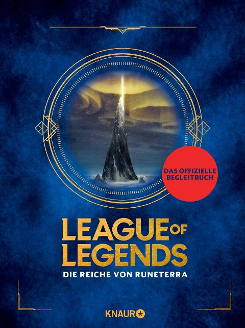League of Legends. Die Reiche von Runeterra - 
