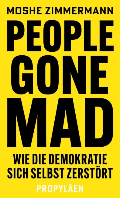 People gone mad - Moshe Zimmermann