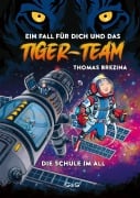 Cover-Bild zum Titel 'Tiger-Team - Die Schule im All' von 'Thomas Brezina'