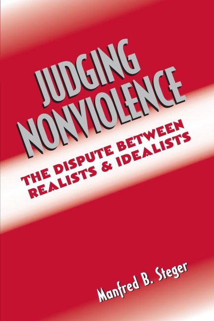 Judging Nonviolence - Manfred B. Steger
