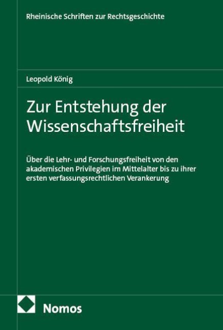 Zur Entstehung der Wissenschaftsfreiheit - Leopold König