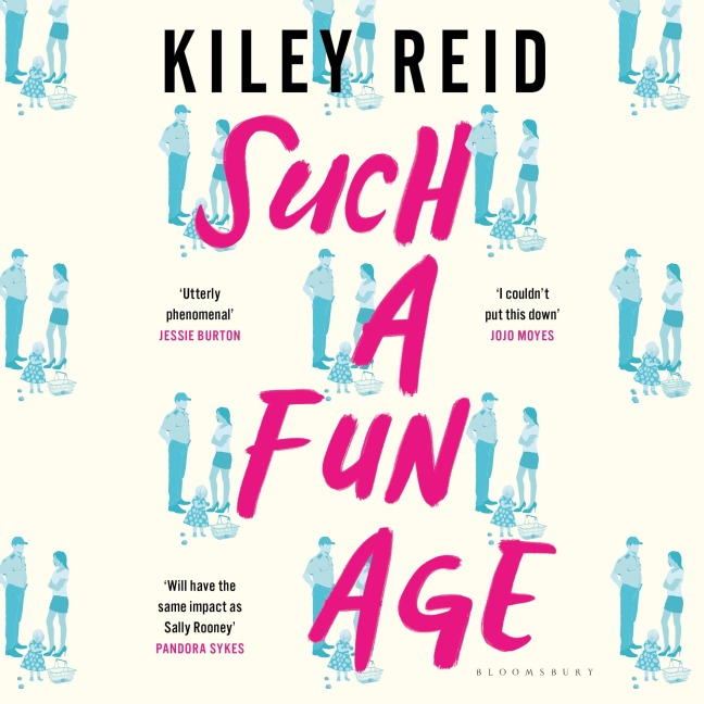 Such a Fun Age - Kiley Reid