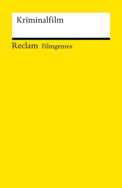 Filmgenres: Kriminalfilm - 