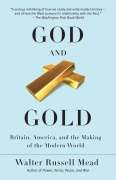 Cover-Bild zum Titel 'God and Gold' von 'Walter Russell Mead'