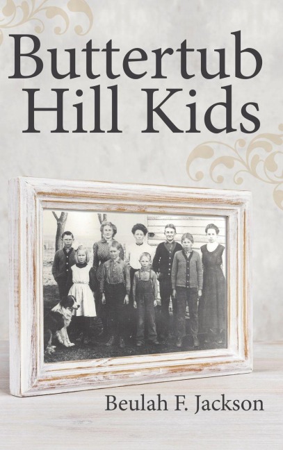 Buttertub Hill Kids - Beulah F. Jackson