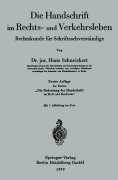 Cover-Bild zum Titel 'Die Handschrift im Rechts- und Verkehrsleben' von 'Hans Schneickert'