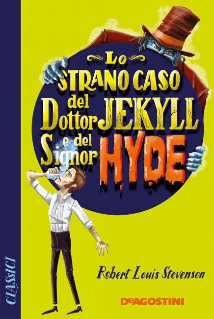 Lo strano caso del dottor Jekyll e del signor Hyde - Robert Louis Stevenson